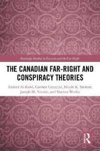The Canadian Far-Right and Conspiracy Theories (Routledge Studies in Fascism and the Far Right)