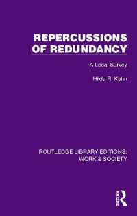 Repercussions of Redundancy : A Local Survey (Routledge Library Editions: Work & Society)