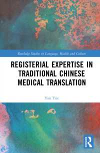 Registerial Expertise in Traditional Chinese Medical Translation (Routledge Studies in Language, Health and Culture)