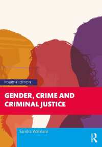 Gender, Crime and Criminal Justice （4TH）