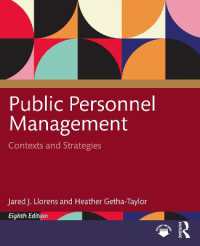 Public Personnel Management : Contexts and Strategies （8TH）