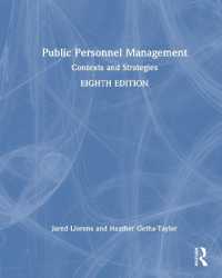 Public Personnel Management : Contexts and Strategies （8TH）