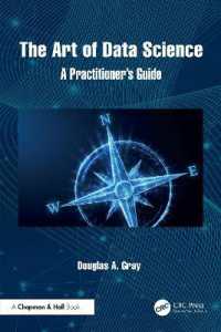 The Art of Data Science : A Practitioner's Guide