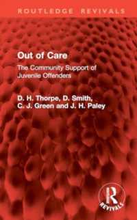Out of Care : The Community Support of Juvenile Offenders (Routledge Revivals)