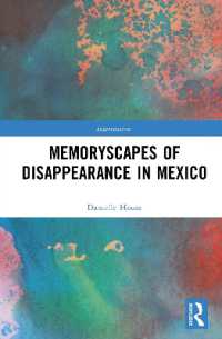 Memoryscapes of Disappearance in Mexico (Interventions)