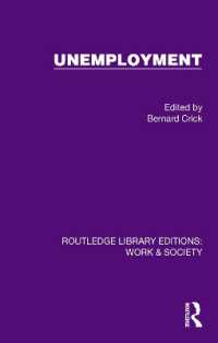 Unemployment (Routledge Library Editions: Work & Society)