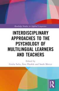 Interdisciplinary Approaches to the Psychology of Multilingual Learners and Teachers (Routledge Studies in Applied Linguistics)