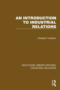 An Introduction to Industrial Relations (Routledge Library Editions: Industrial Relations)