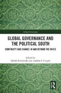 Global Governance and the Political South : Continuity and Change in and Beyond the BRICS (Global Governance)
