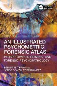 Illustrated Psychometric Forensic Atlas : Perspectives in Criminal and Forensic Psychopathology