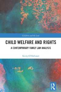 Child Welfare and Rights : A Contemporary Family Law Analysis (Children and the Law)