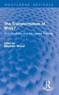 The Transformation of Work? : Skill, Flexibility and the Labour Process (Routledge Revivals)