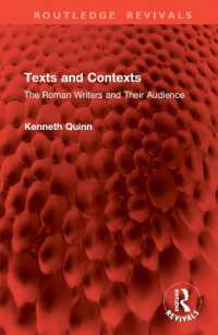 Texts and Contexts : The Roman Writers and Their Audience (Routledge Revivals)