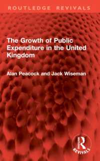 The Growth of Public Expenditure in the United Kingdom (Routledge Revivals)