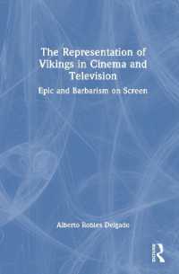バイキングの映画・テレビ表象<br>The Representation of Vikings in Cinema and Television : Epic and Barbarism on Screen