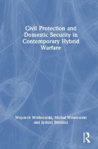 Civil Protection and Domestic Security in Contemporary Hybrid Warfare