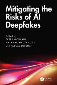ＡＩディープフェイクの危険性を軽減する<br>Mitigating the Risks of AI Deepfakes