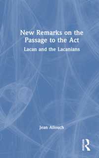 New Remarks on the Passage to the Act : Lacan and the Lacanians