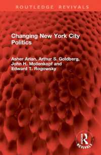 Changing New York City Politics (Routledge Revivals)
