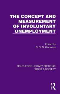 The Concept and Measurement of Involuntary Unemployment (Routledge Library Editions: Work & Society)
