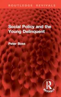Social Policy and the Young Delinquent (Routledge Revivals)