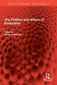 The Politics and Ethics of Evaluation (Routledge Revivals)