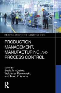 Production Management, Manufacturing, and Process Control (Industrial and Systems Engineering Series)