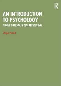 An Introduction to Psychology : Global Outlook, Indian Perspectives