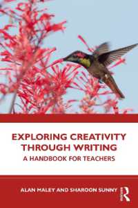 Exploring Creativity through Writing : A Handbook for Teachers