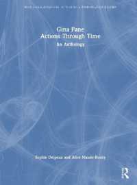 Gina Pane: Actions through Time : An Anthology (Routledge Advances in Theatre & Performance Studies)