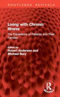 Living with Chronic Illness : The Experience of Patients and Their Families (Routledge Revivals)