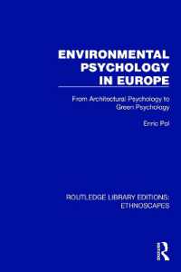Environmental Psychology in Europe : From Architectural Psychology to Green Psychology (Routledge Library Editions: Ethnoscapes)