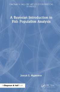 A Bayesian Introduction to Fish Population Analysis (Chapman & Hall/crc Applied Environmental Statistics)