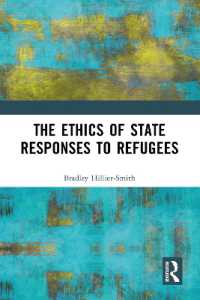 The Ethics of State Responses to Refugees