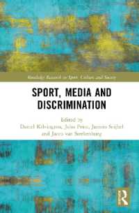 Sport, Media and Discrimination (Routledge Research in Sport, Culture and Society)