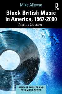 Black British Music in America, 1967-2000 : Atlantic Crossover (Ashgate Popular and Folk Music Series)