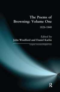 The Poems of Browning: Volume One : 1826-1840 (Longman Annotated English Poets)