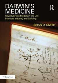 Darwin's Medicine : How Business Models in the Life Sciences Industry are Evolving