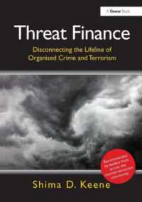 Threat Finance : Disconnecting the Lifeline of Organised Crime and Terrorism