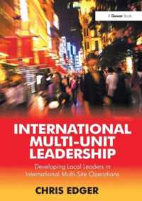 International Multi-Unit Leadership : Developing Local Leaders in International Multi-Site Operations