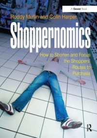 Shoppernomics : How to Shorten and Focus the Shoppers' Routes to Purchase