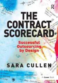The Contract Scorecard : Successful Outsourcing by Design