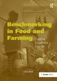 Benchmarking in Food and Farming : Creating Sustainable Change (Gower Sustainable Food Chains Series)