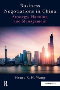 Business Negotiations in China : Strategy, Planning and Management
