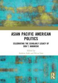 Asian Pacific American Politics : Celebrating the Scholarly Legacy of Don T. Nakanishi