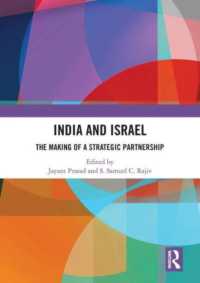India and Israel : The Making of a Strategic Partnership