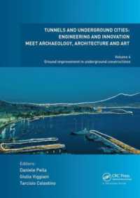 Tunnels and Underground Cities: Engineering and Innovation Meet Archaeology, Architecture and Art : Volume 4: Ground Improvement in Underground Constructions