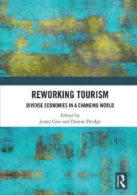 Reworking Tourism : Diverse Economies in a Changing World