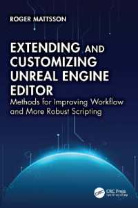 Extending and Customizing Unreal Engine Editor : Methods for Improving Workflow and More Robust Scripting