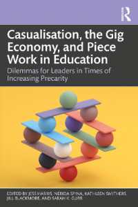 Casualisation, the Gig Economy, and Piece Work in Education : Dilemmas for Leaders in Times of Increasing Precarity